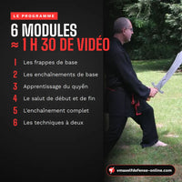 Programme du cours de sabre : 6 modules vidéo, des frappes de base aux techniques à deux